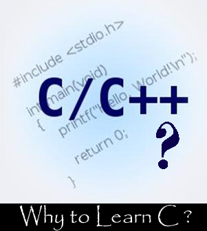Why to learn C ?