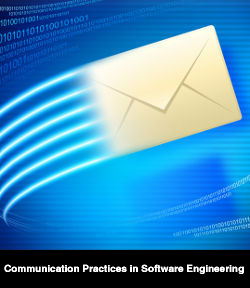 Communication Practices in Software Engineering